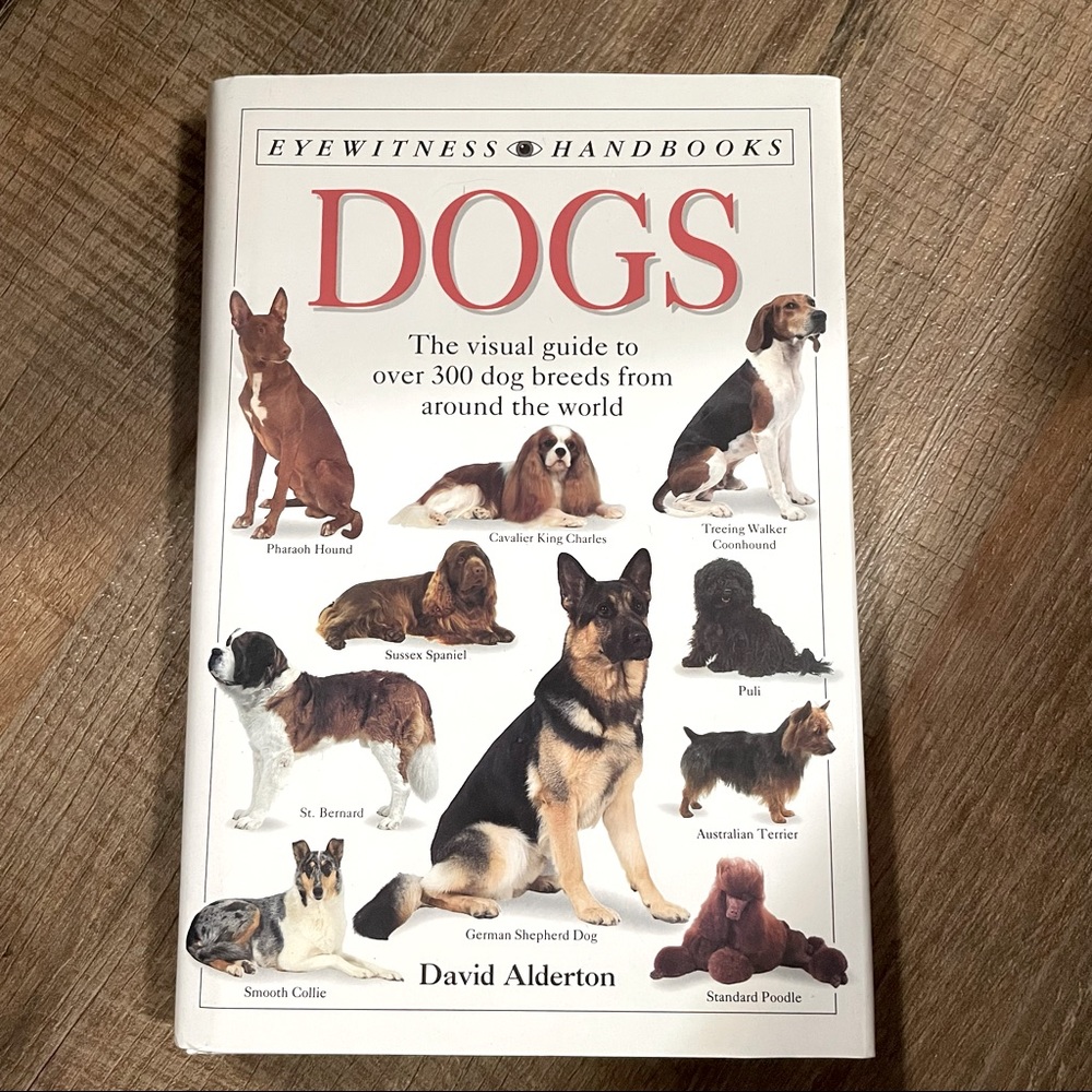 Dogs: The Visual Guide to over 300 Dog Breeds from Around the World Book